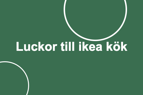 Luckor till ikea kök från Bucks and Spurs
